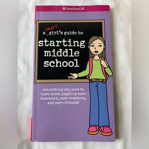 American Girl - A smart girl’s guide to starting middle school
